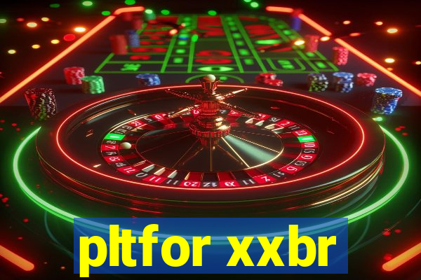 pltfor xxbr